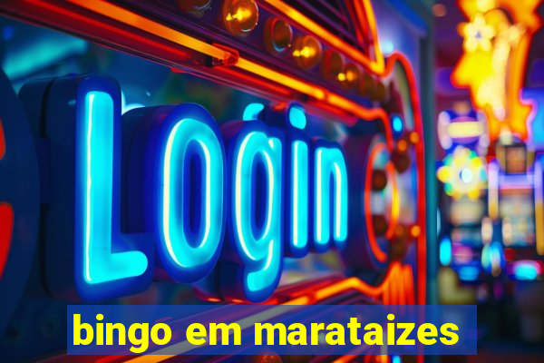 bingo em marataizes